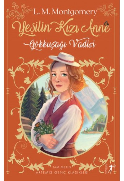 Yeşilin Kızı Anne 7 - Gökkuşağı Vadisi