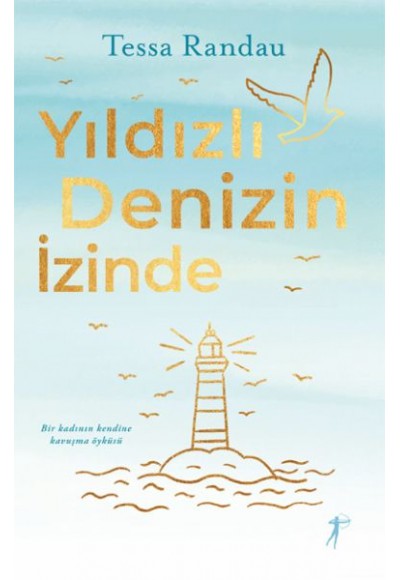 Yıldızlı Denizin İzinde
