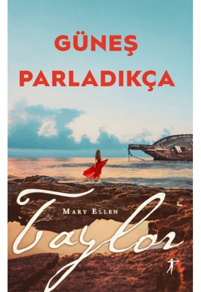 Güneş Parladıkça