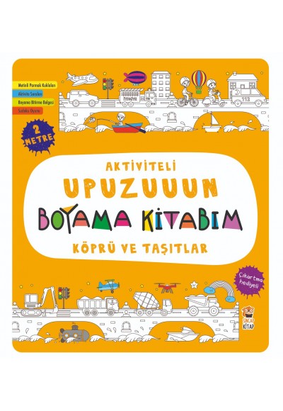 Aktiviteli Upuzuuun Boyama Kitabım - Köprü ve Taşıtlar