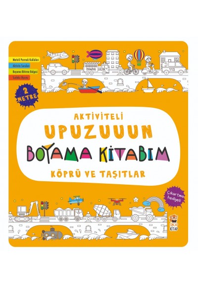 Aktiviteli Upuzuuun Boyama Kitabım - Köprü ve Taşıtlar