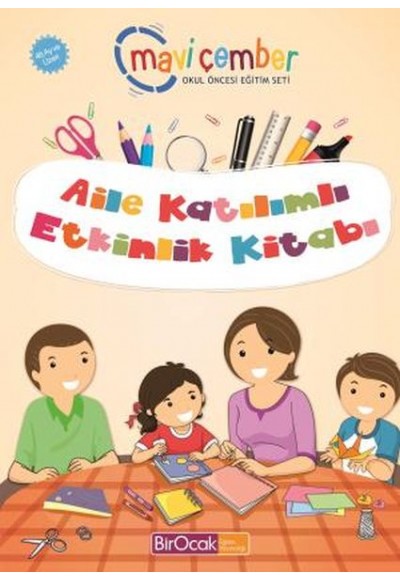 Aile Katılımlı Etkinlik Kitabı - Mavi Çember (48 Ay ve Üzeri)