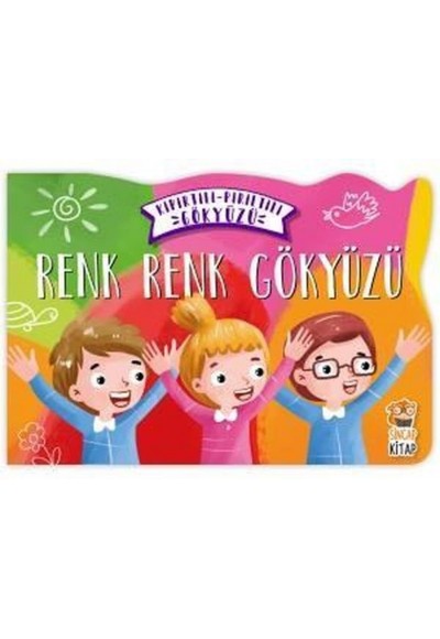 Renk Renk Gökyüzü - Kıpırtılı Pırıltılı Gökyüzü