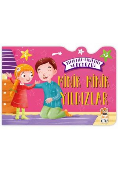 Minik Minik Yıldızlar - Kıpırtılı Pırıltılı Gökyüzü