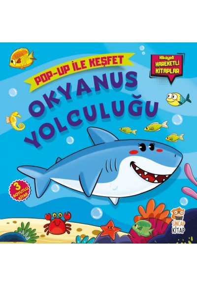Okyanus Yolculuğu: Pop-Up İle Keşfet - Hikayeli Hareketli Kitaplar