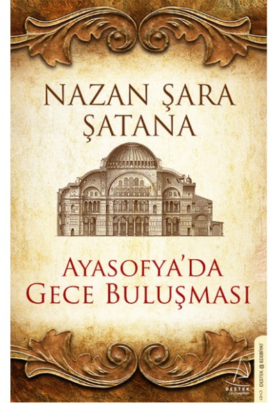 Ayasofyada Gece Buluşması