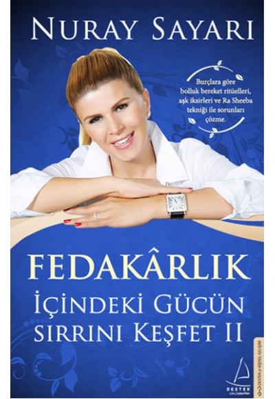 Fedakarlık - İçindeki Gücün Sırrını Keşfet 2