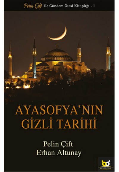Ayasofyanın Gizli Tarihi