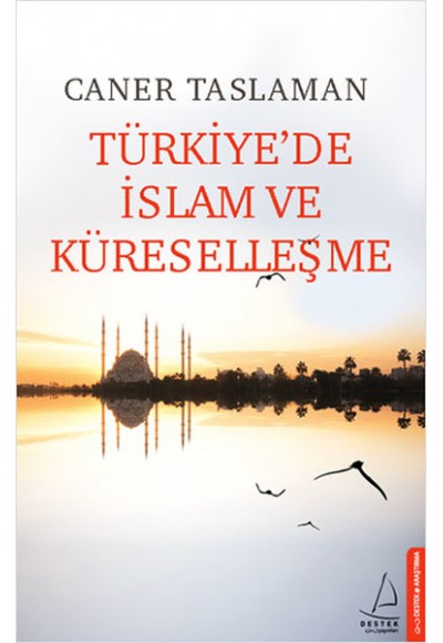 Türkiye’de İslam ve Küreselleşme