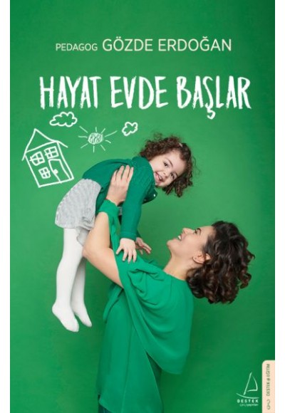Hayat Evde Başlar