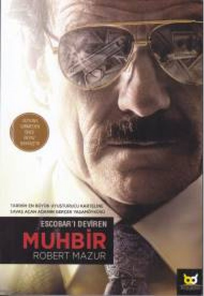 Escobar'ı Deviren Muhbir