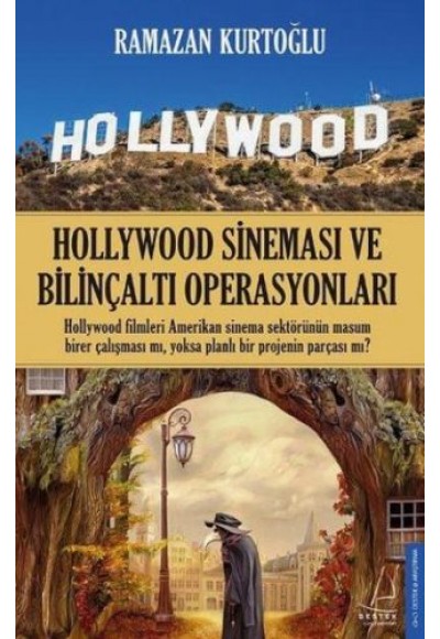 Hollywood Sineması ve Bilinçaltı Operasyonları