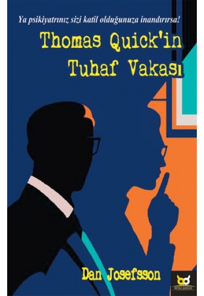 Thomas Quick'in Tuhaf Vakası
