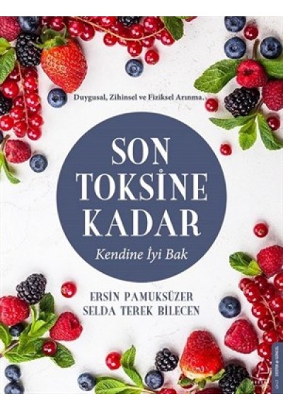 Son Toksine Kadar
