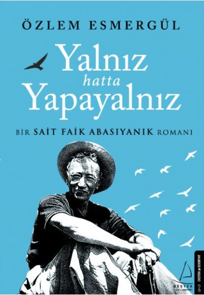 Yalnız Hatta Yapayalnız