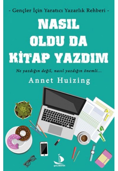 Nasıl Oldu Da Kitap Yazdım