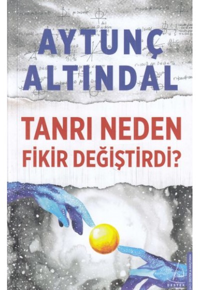 Tanrı Neden Fikir Değiştirdi?