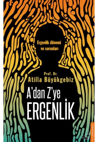 A’dan Z’ye Ergenlik