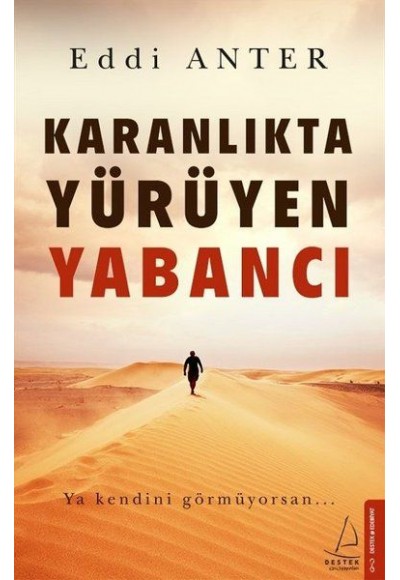 Karanlıkta Yürüyen Yabancı