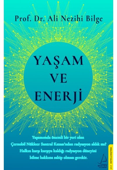 Yaşam ve Enerji