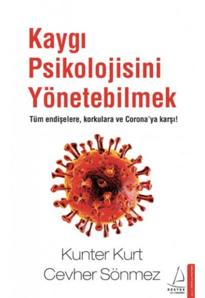 Kaygı Psikolojisini Yönetebilmek