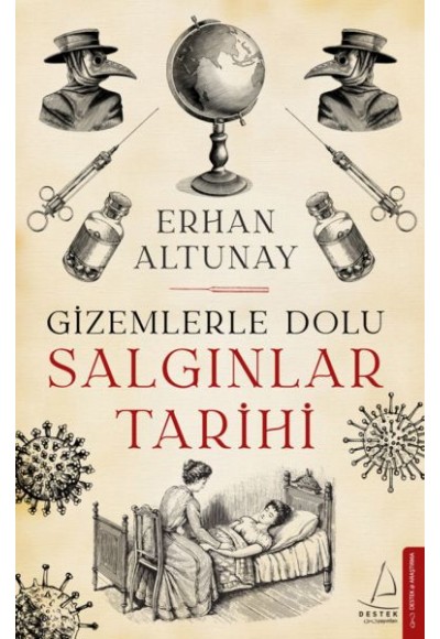 Gizemlerle Dolu Salgınlar Tarihi