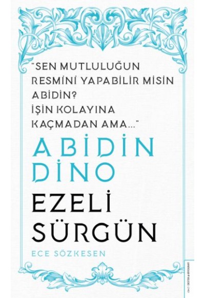 Abidin Dino - Ezeli Sürgün