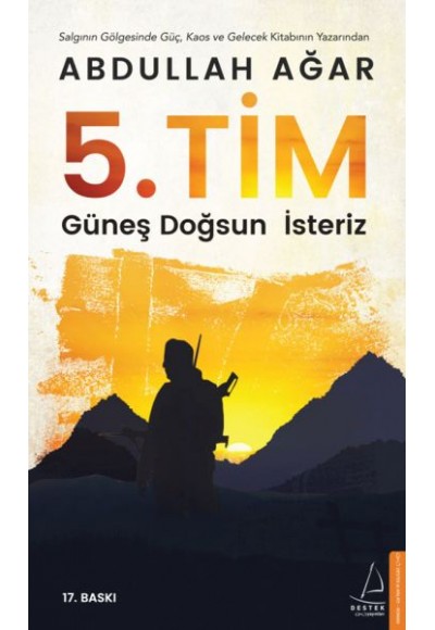 5. Tim - Güneş Doğsun İsteriz