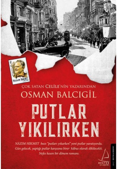 Putlar Yıkılırken