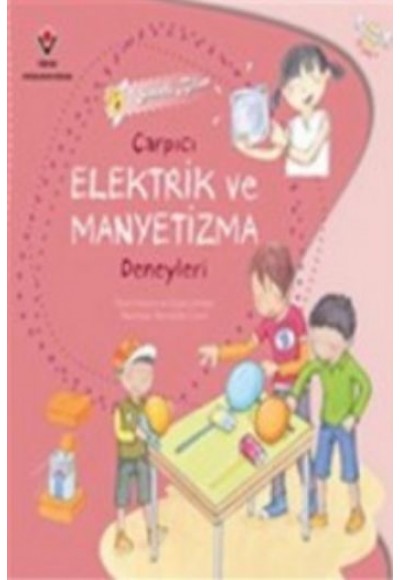 Sihirli Bilim - Çarpıcı Elektrik ve Manyetizma Deneyleri