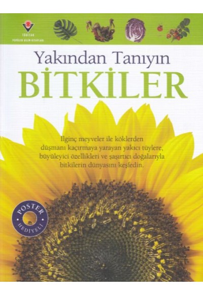 Bitkiler - Yakından Tanıyın