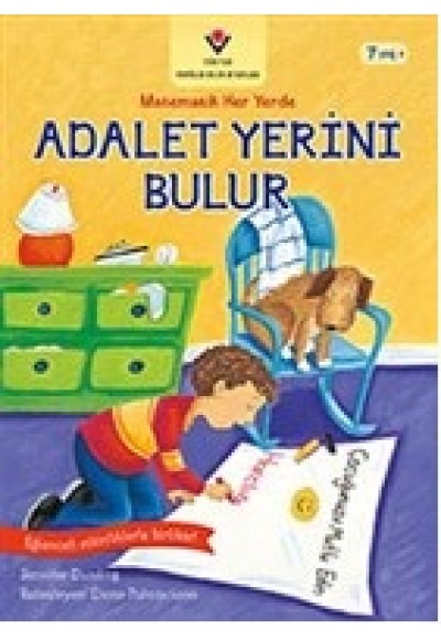 Adalet Yerini Bulur - Matematik Her Yerde