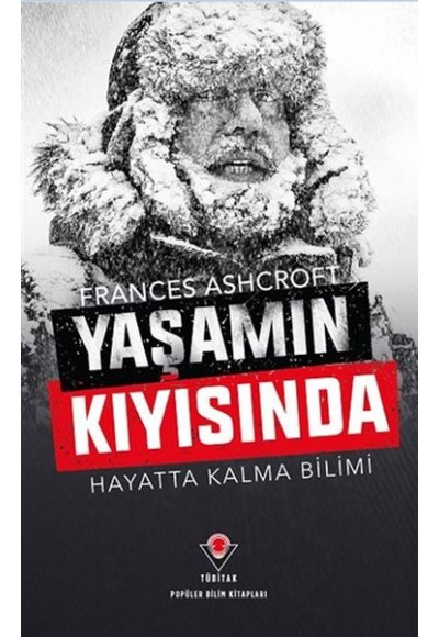 Yaşamın Kıyısında - Hayatta Kalma Bilimi