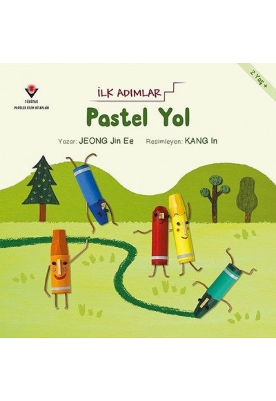 Pastel Yol - İlk Adımlar