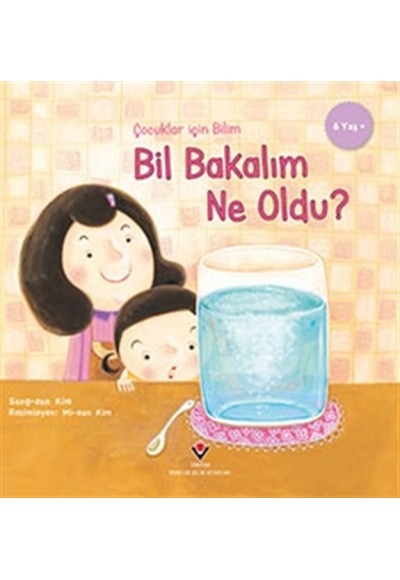 Bil Bakalım Ne Oldu? - Çocuklar İçin Bilim