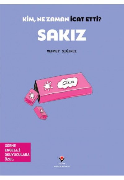 Kim, Ne Zaman İcat Etti? Sakız