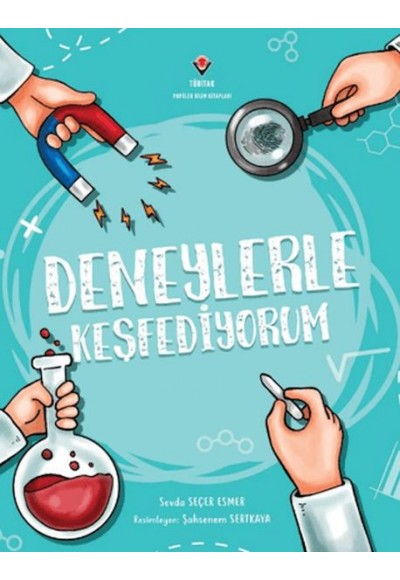 Deneylerle Keşfediyorum