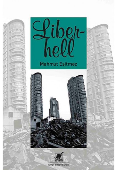 Liberhell  Cehennemde Filizlenen Özgürlük
