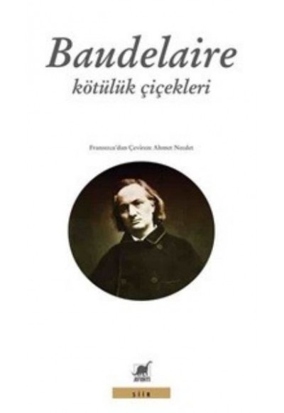 Baudelaire - Kötülük Çiçekleri