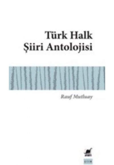 Türk Halk Şiiri Antolojisi