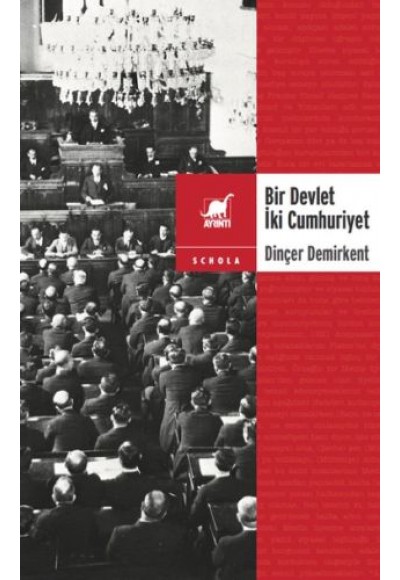 Bir Devlet İki Cumhuriyet