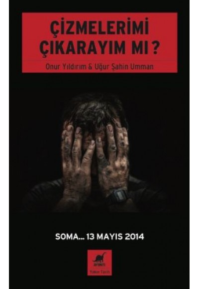 Çizmelerimi Çıkarayım mı?