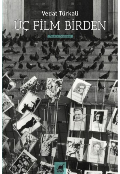 Üç Film Birden - Senaryolar