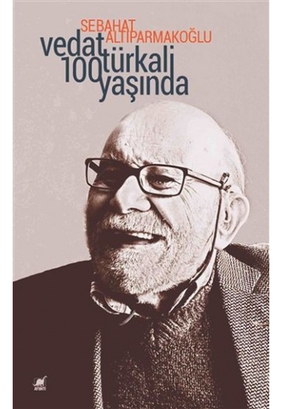 Vedat Türkali 100 Yaşında