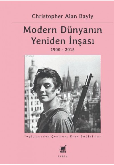 Modern Dünyanın Yeniden İnşası