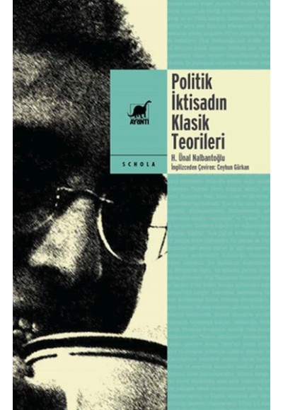 Politik İktisadın Klasik Teorileri