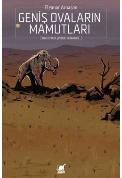 Geniş Ovaların Mamutları