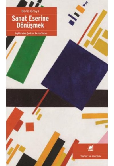 Sanat Eserine Dönu¨Şmek