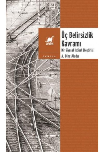 Üç Belirsizlik Kavramı