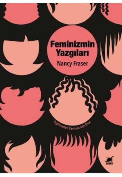 Feminizmin Yazgıları: Devlet Güdümlü  Kapitalizmden Neoliberal Krize